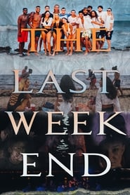 The Last Weekend' Poster