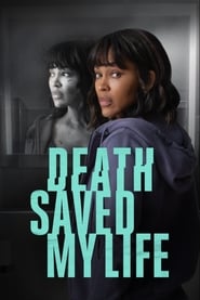 Death Saved My Life' Poster