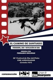 El camino de Santiago Periodismo cine y revolucin' Poster