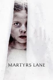 Martyrs Lane' Poster