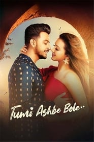 Tumi Ashbe Bole' Poster