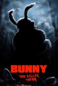 Bunny the Killer Thing' Poster