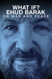 What if Ehud Barak on War and Peace' Poster