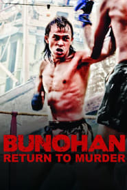 Bunohan Return to Murder' Poster