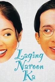Laging Naroon Ka' Poster