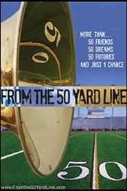From The 50 Yard Line' Poster