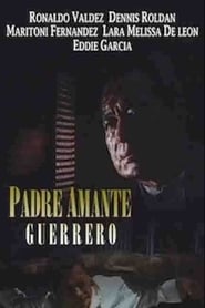 Padre Amante Guerrero' Poster