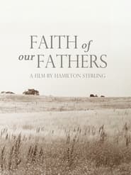 Faith of Our Fathers' Poster