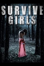 Survive Girls' Poster
