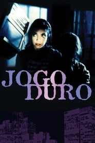 Jogo Duro' Poster