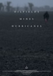 Oilfields Mines Hurricanes' Poster