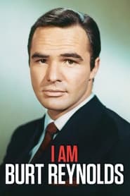 I Am Burt Reynolds' Poster