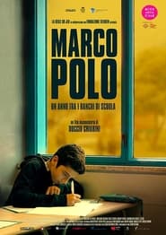 Marco Polo  Un anno tra i banchi di scuola' Poster