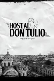 Hostel Don Tulio' Poster