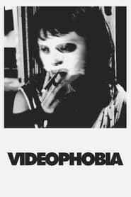 Videophobia' Poster