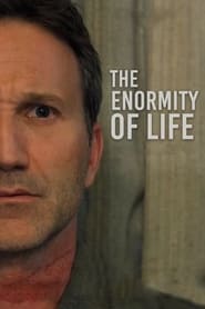 The Enormity of Life' Poster