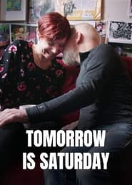 Tomorrow Is Saturday' Poster