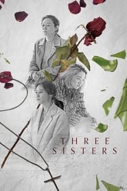 Streaming sources forThree Sisters
