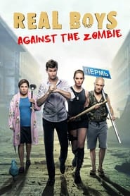 Real Boys Against The Zombie' Poster