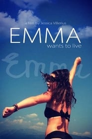 Emma Wants to Live' Poster