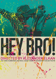 Hey Bro' Poster