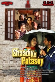 Shaadi Ke Patasey' Poster