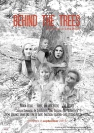 Behind the Trees' Poster