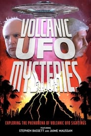 Volcanic UFO Mysteries' Poster