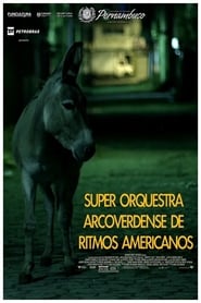 Super Orquestra Arcoverdense de Ritmos Americanos' Poster