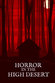 Horror in the High Desert' Poster