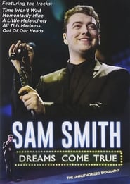 Sam Smith Dreams Come True' Poster