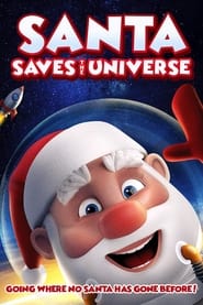 Santa Saves the Universe' Poster