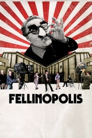 Fellinopolis' Poster