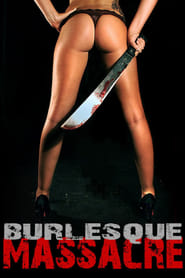 Burlesque Massacre' Poster