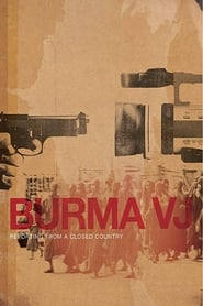 Burma VJ Reporting from a Closed Country' Poster