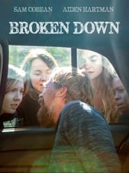 Broken Down' Poster