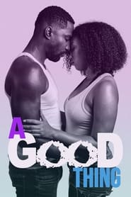 A Good Thing' Poster