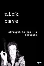 Nick Cave Straight To You  A Portrait' Poster
