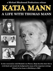 Katja Mann A Life with Thomas Mann' Poster