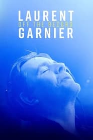 Streaming sources forLaurent Garnier Off the Record
