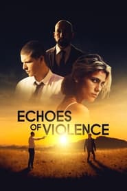 Echoes of Violence' Poster
