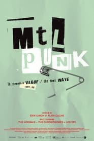 MTL Punk La premire vague' Poster