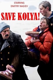 Save Kolya' Poster