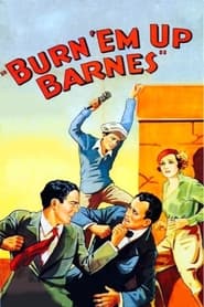 Burn Em Up Barnes' Poster