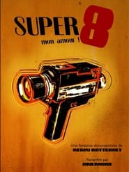 Super 8 mon amour' Poster