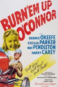 Burn Em Up OConnor' Poster