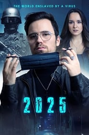 2025 The World Enslaved by a Virus' Poster