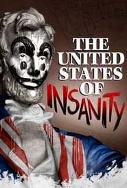 The United States of Insanity' Poster