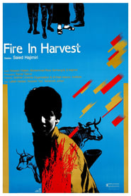 Fire in the Harvest' Poster