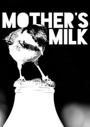 Mothers Milk' Poster